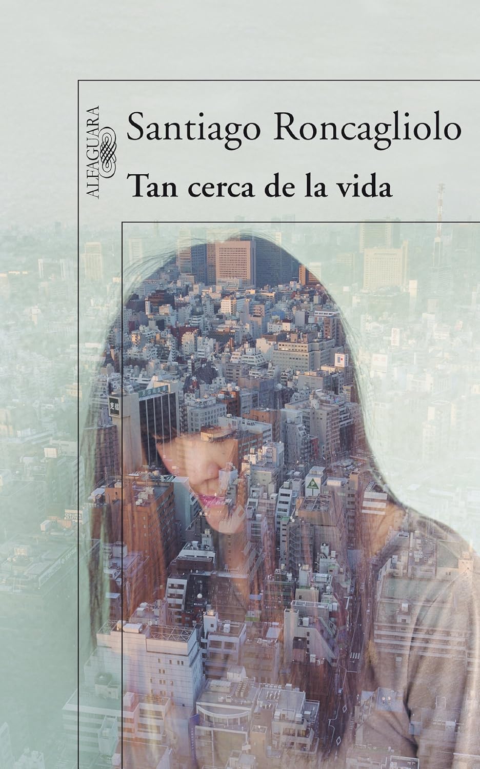 Portada de Tan cerca de la vida